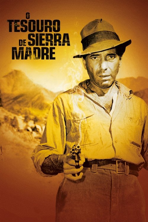 O Tesouro de Sierra Madre
