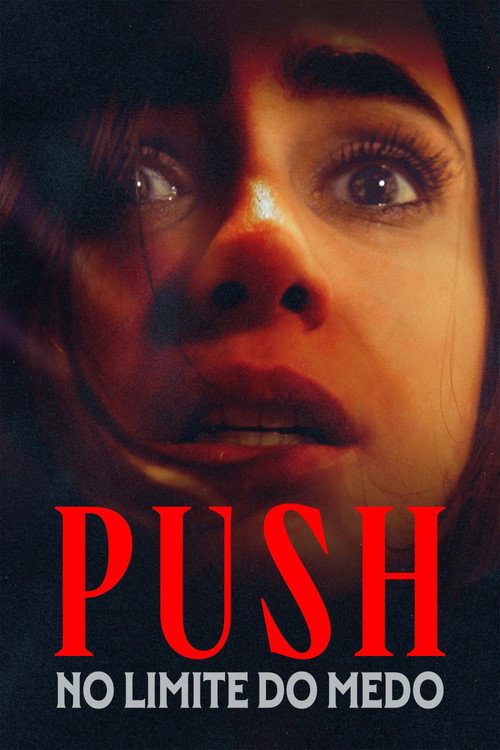 Push: No Limite do Medo