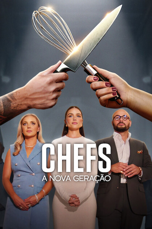 Chefs - A Nova Geração